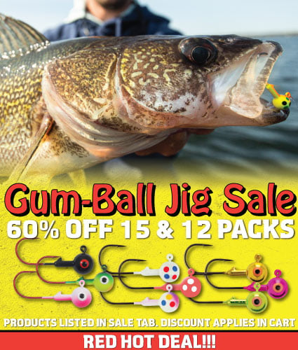 Northland Fishing Tackle Gum-Ball Jig Sale, 60% off 15 and 12 packs...stock up on jigs now.